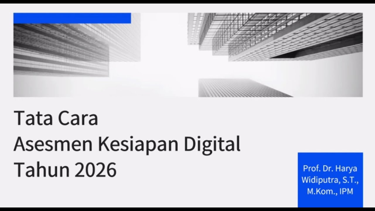 Sosialisasi Tata Cara Pelaksanaan Self Assessment Kesiapan Digital Tahun 2026 Part 5
