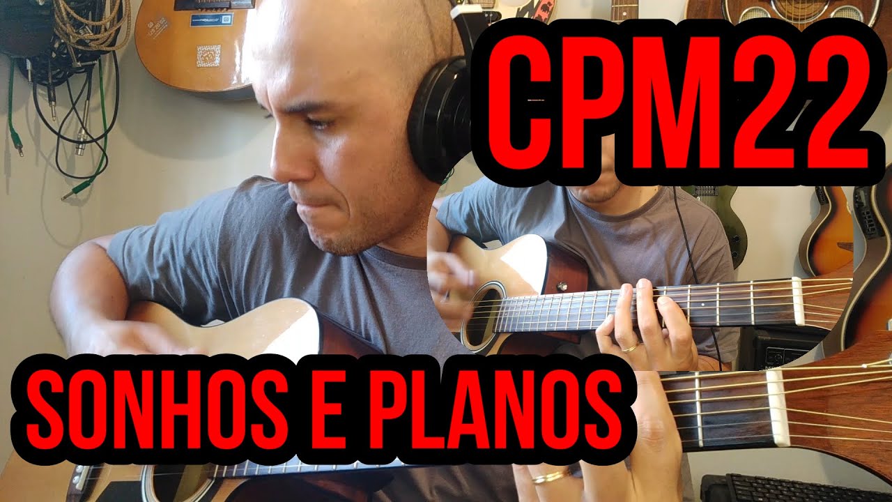 CPM22- Sonhos e Planos - Cover - Deleo(Dínamo)