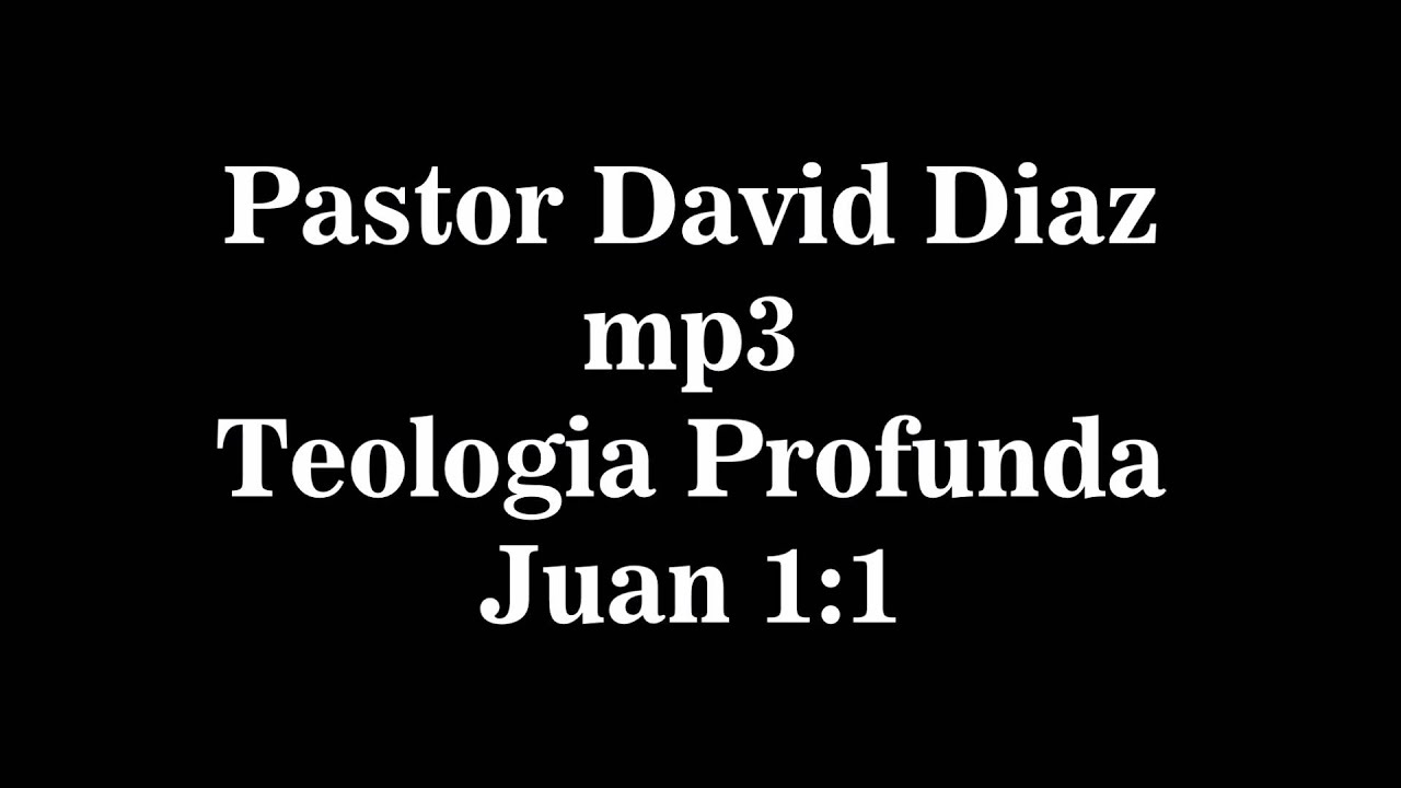 Pastor David Teologia profunda MP3