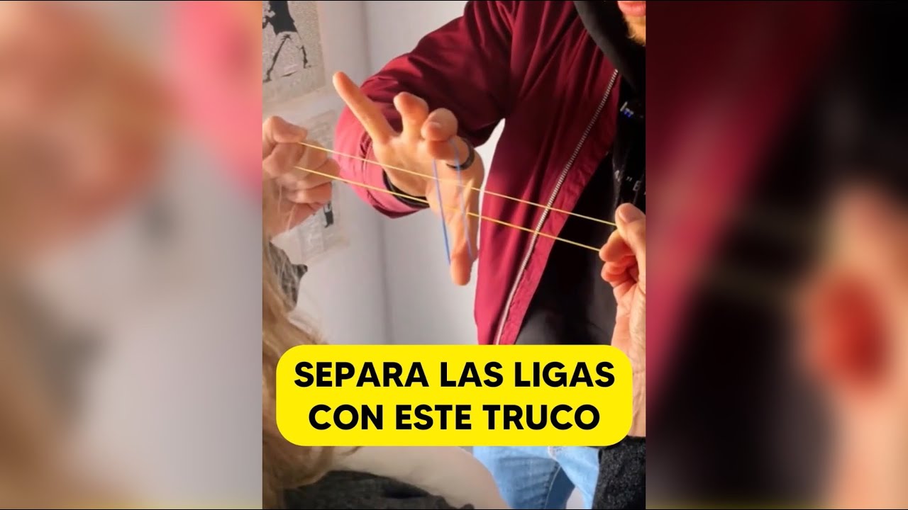 &iquest;C&oacute;mo hacer el famoso truco de las ligas? 😨 Aprende a separarlas!