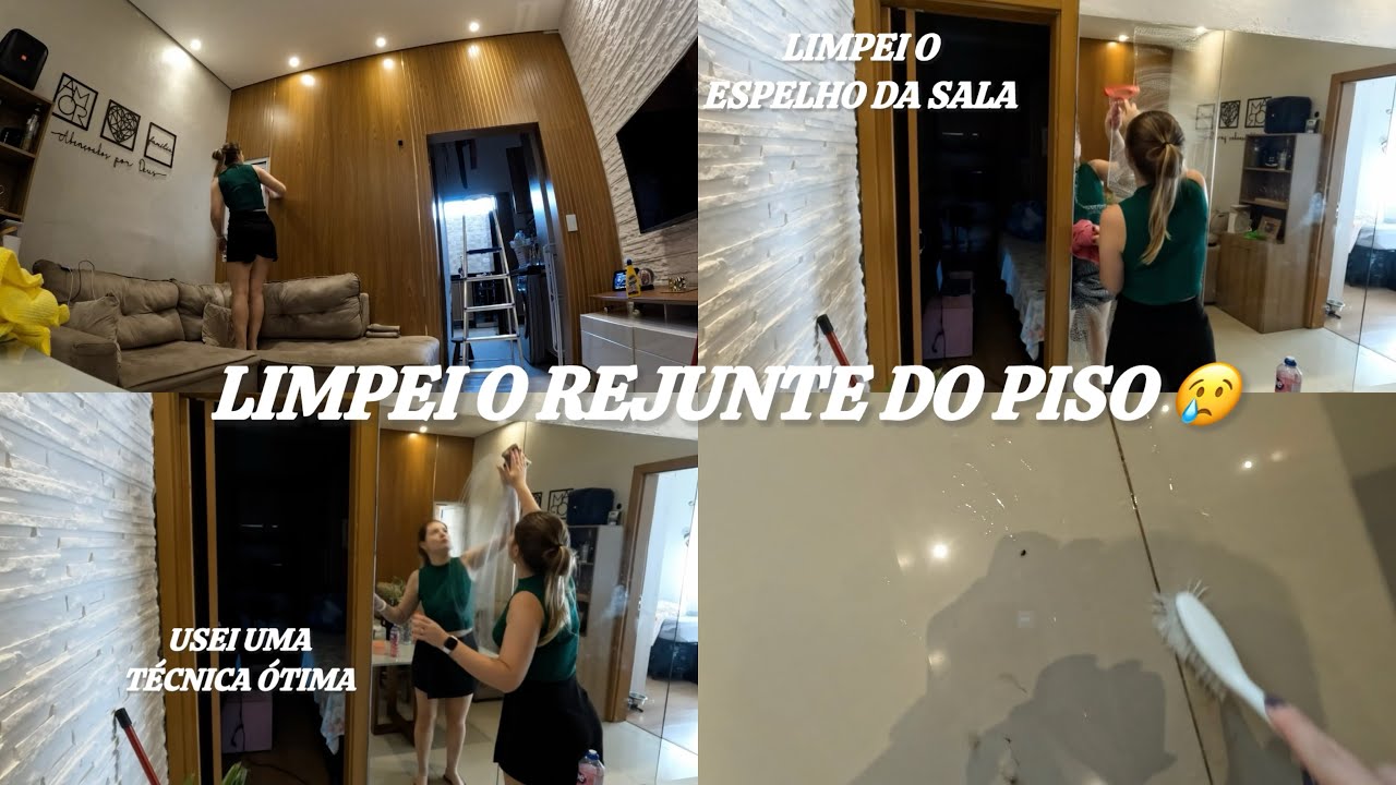 DEI UMA GERAL NA SALA | LIMPEI O PAINEL RIPADO, ESPELHO E O REJUNTE… 🏠