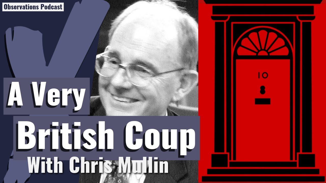 Fictional Elections: A Very British Coup with Chris Mullin