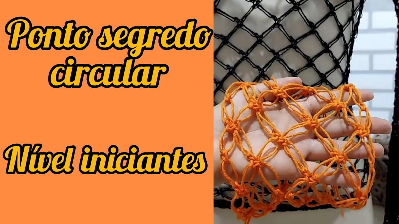 Ponto segredo crochê no trabalho circular - Legendas