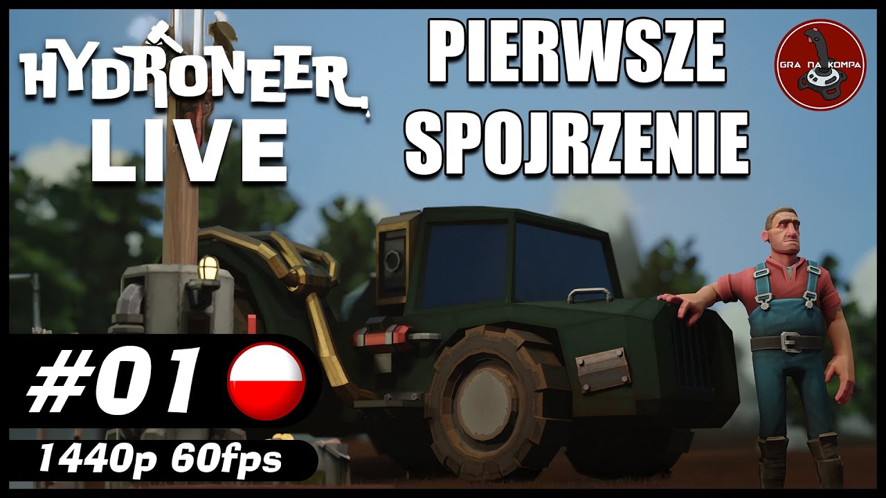 Pierwsze spojrzenie || #1 || Hydroneer gameplay PL || zapis LIVE