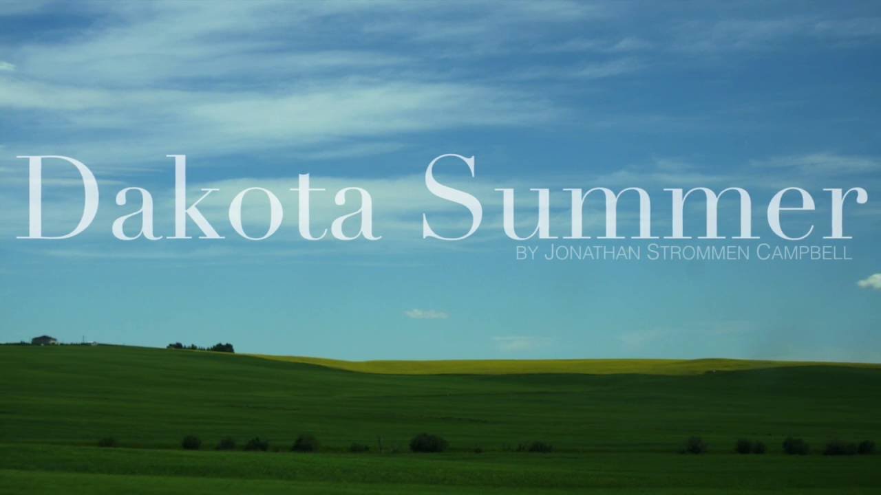 Dakota Summer (Scenes from the Prairie) - Jon Strommen Campbell