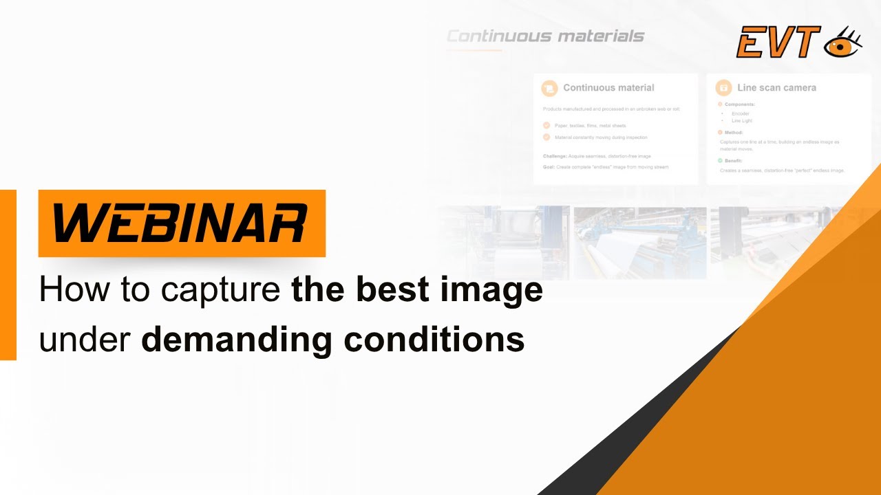 How to capture the best image under demanding conditions | Webinar