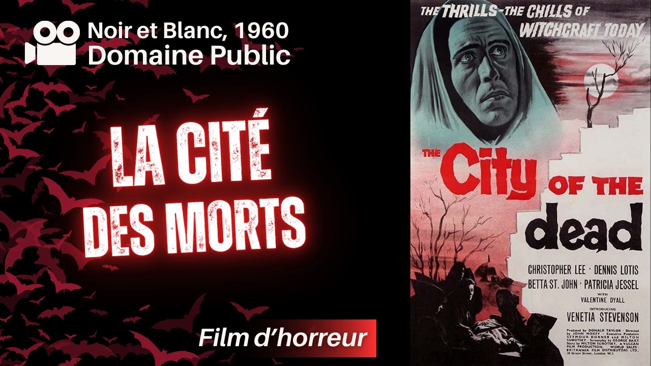 FILM D'HORREUR | La Cité des Morts (The City of the Dead) (1960) | VF | PDM 1.0 Domaine Public 1.0