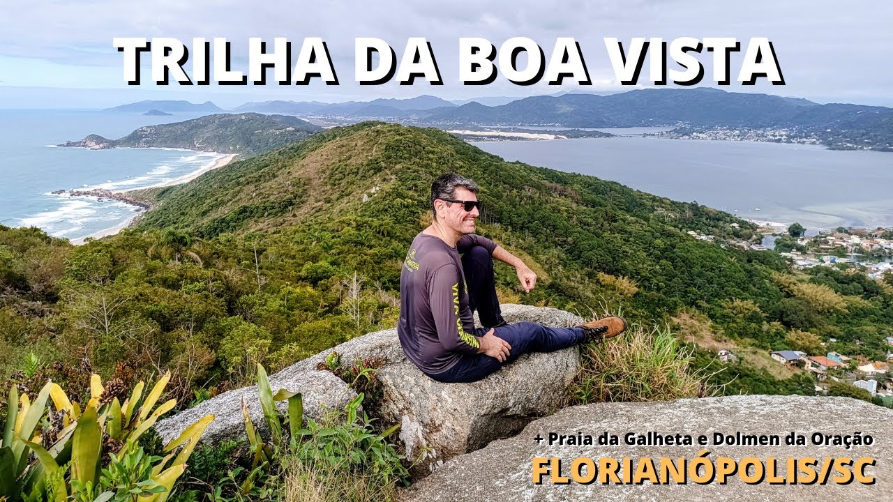 Trilha da Boa Vista - A vista mais linda do Leste de Florianópolis