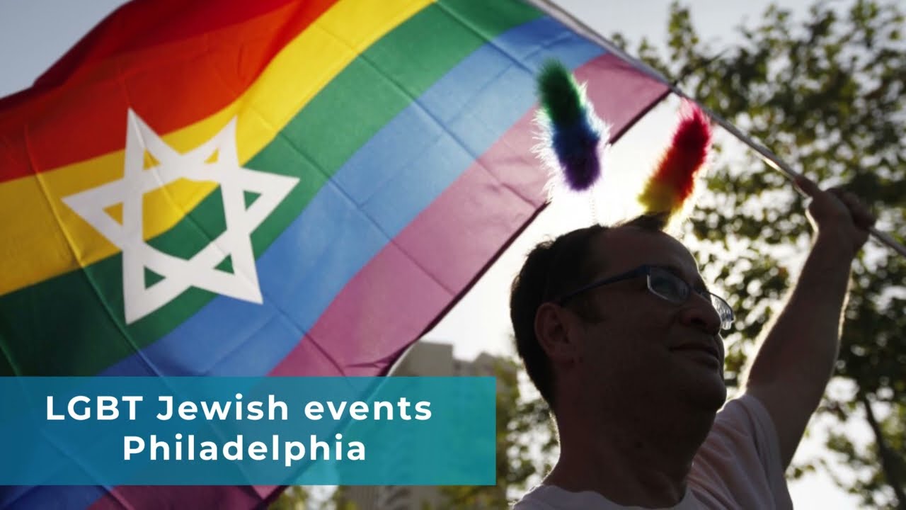 Best LGBT Jewish events Philadelphia Program