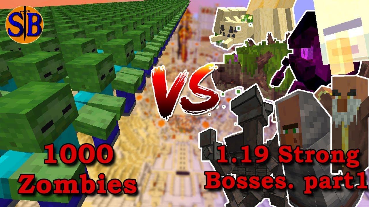 1000 Zombies vs 1.19 Strong Bosses pt1 | Minecraft Mob Battle