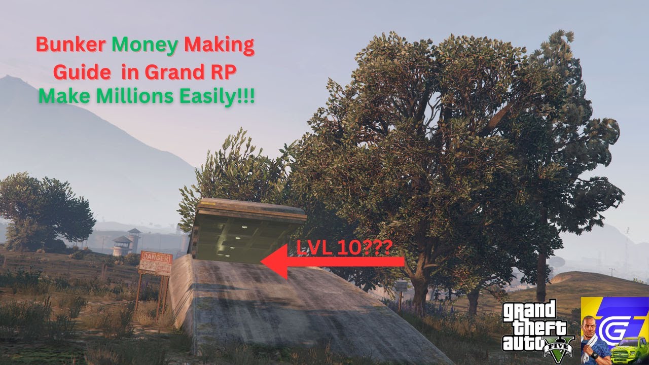 Grand RP - How to get a level 10 bunker