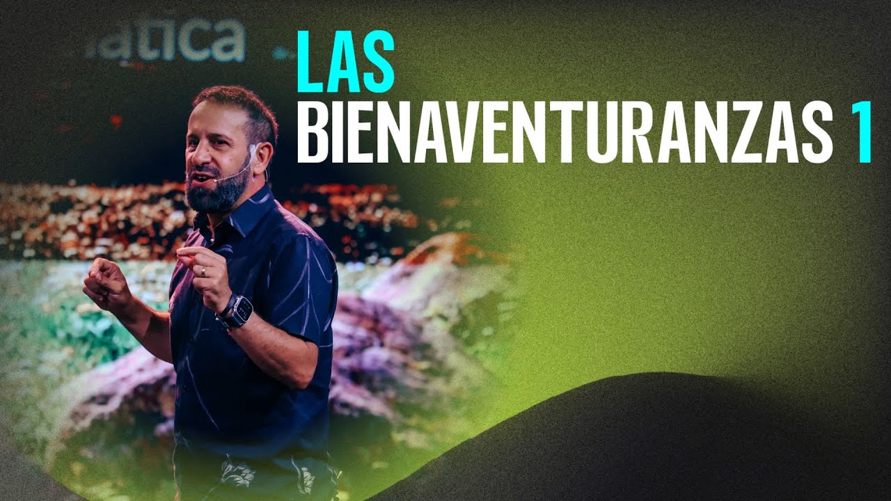 Las Bienaventuranzas  - Lucas Leys | #predicacristiana
