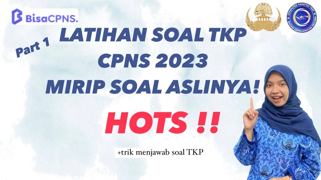 LATIHAN SOAL TKP TERBARU MIRIP ASLINYA!! + TRIK GAMPANG JAWAB SOAL TKP #cpns2023