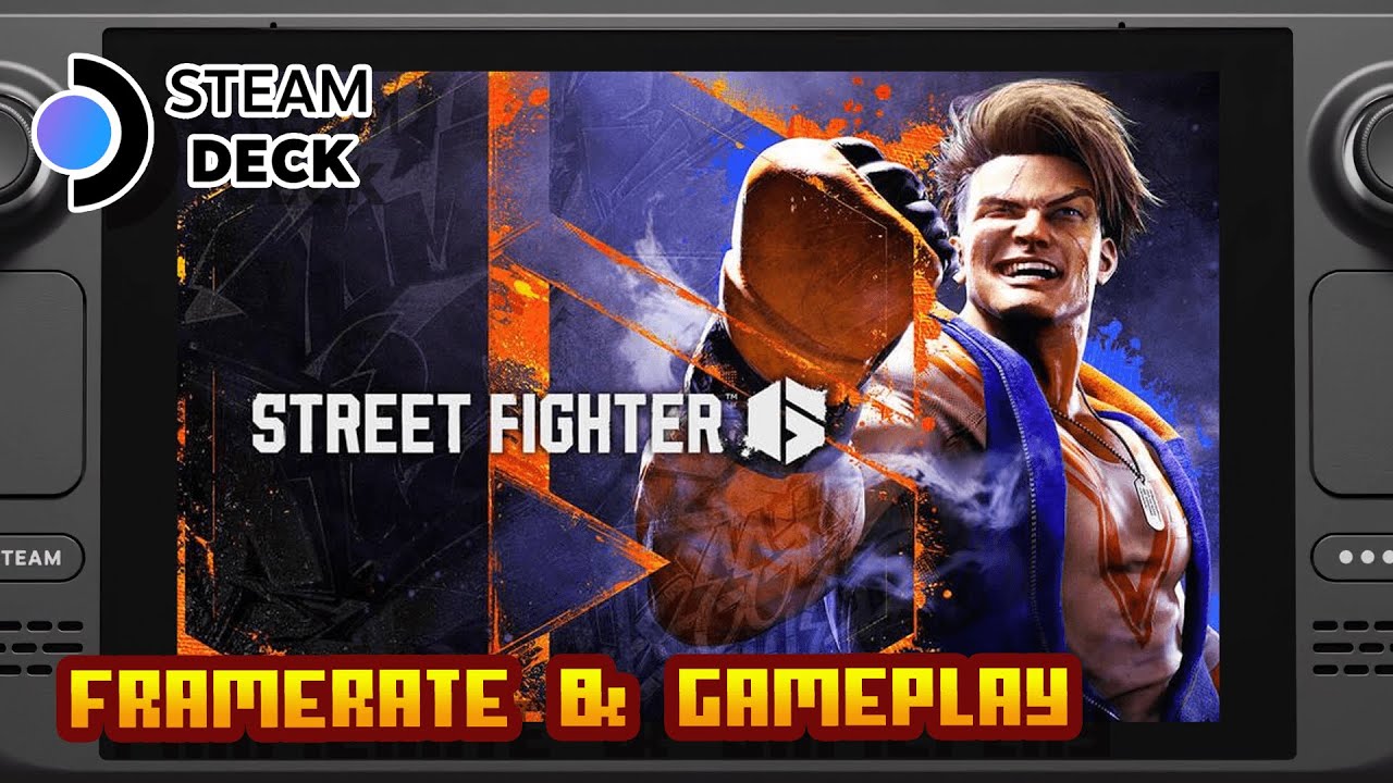 Street Fighter&trade; 6 - Demo - (Valve Steam Deck) - Framerate & Gameplay