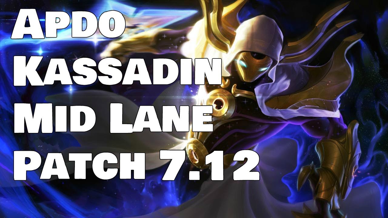Apdo - Kassadin vs Karthus Patch 7.12