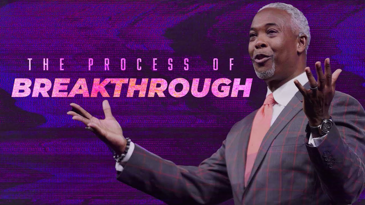 The Process of Breakthrough | Bishop Dale C. Bronner | Word of Faith Family Worship Cathedral