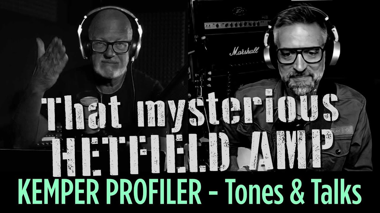 KEMPER PROFILER — Tones & Talks — Таинственный усилитель Hetfield