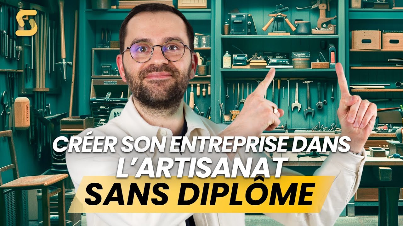 Cr&eacute;er son entreprise d'artisanat sans dipl&ocirc;me