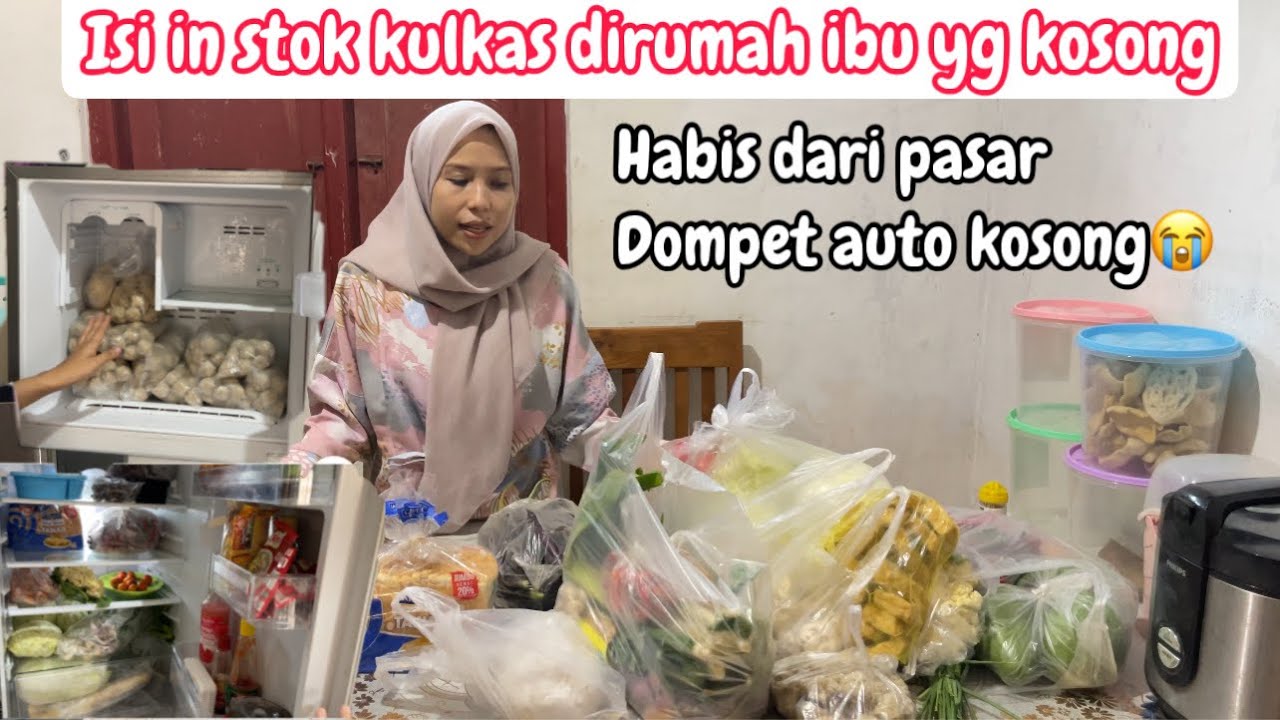 ISI STOK KULKAS IBU UNTUK PERSIAPAN RAMADHAN || DARI PASAR DOMPET MENJERIT😭