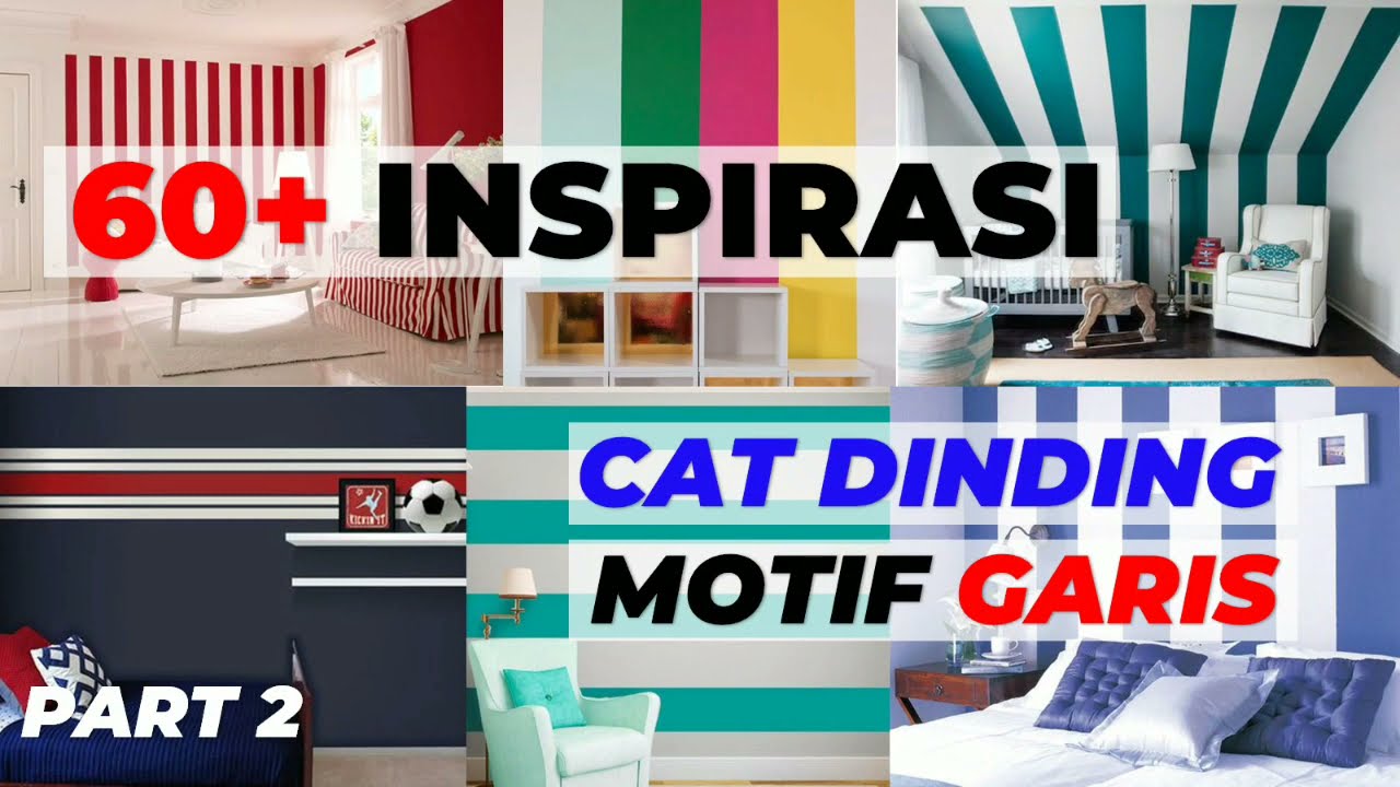 CAT DINDING MOTIF GARIS WARNA MERAH PUTIH HITAM BIRU PINK HIJAU VERTIKAL HORISONTAL #PART2