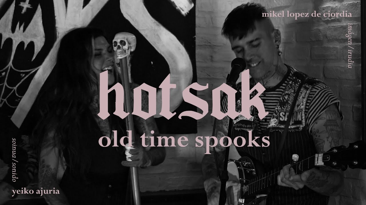 hotsak - old time spooks