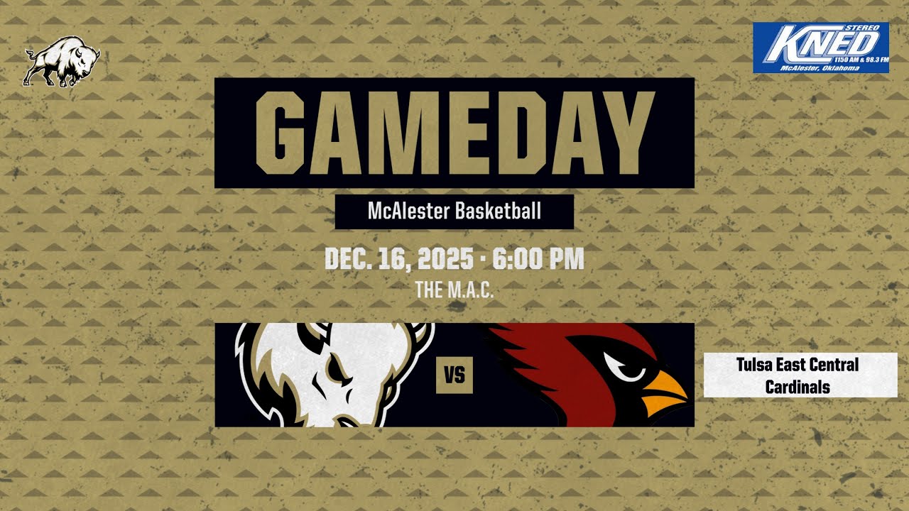 McAlester vs Tulsa East Central (BASKETBALL - 12/16/2025)