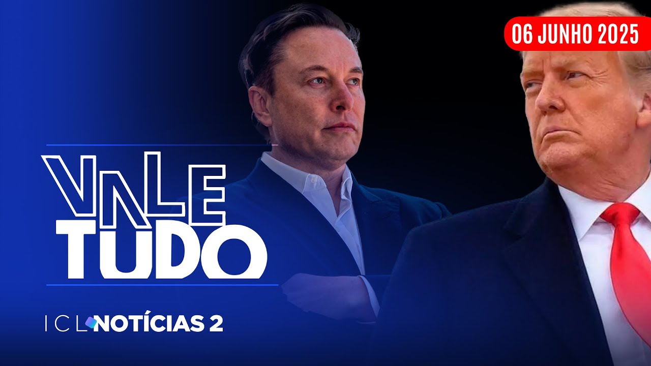 ICL NOTÍCIAS 2 - 06/06/25 - EX-ALIADOS, TRUMP E MUSK PARTEM PARA O ATAQUE E TROCAM ACUSAÇÕES