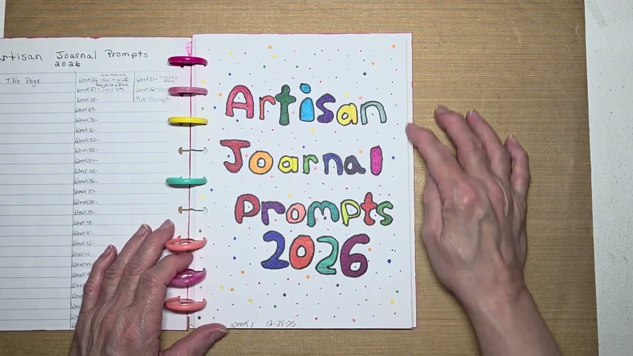 #artisanjournalprompts2026 - Week 1 - 12.30.25