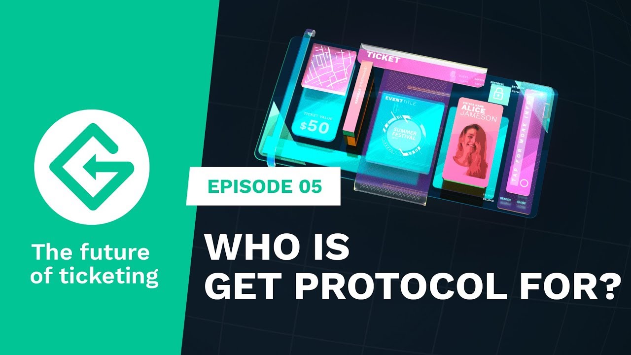 GET Protocol #05 - Who is GET Protocol for?