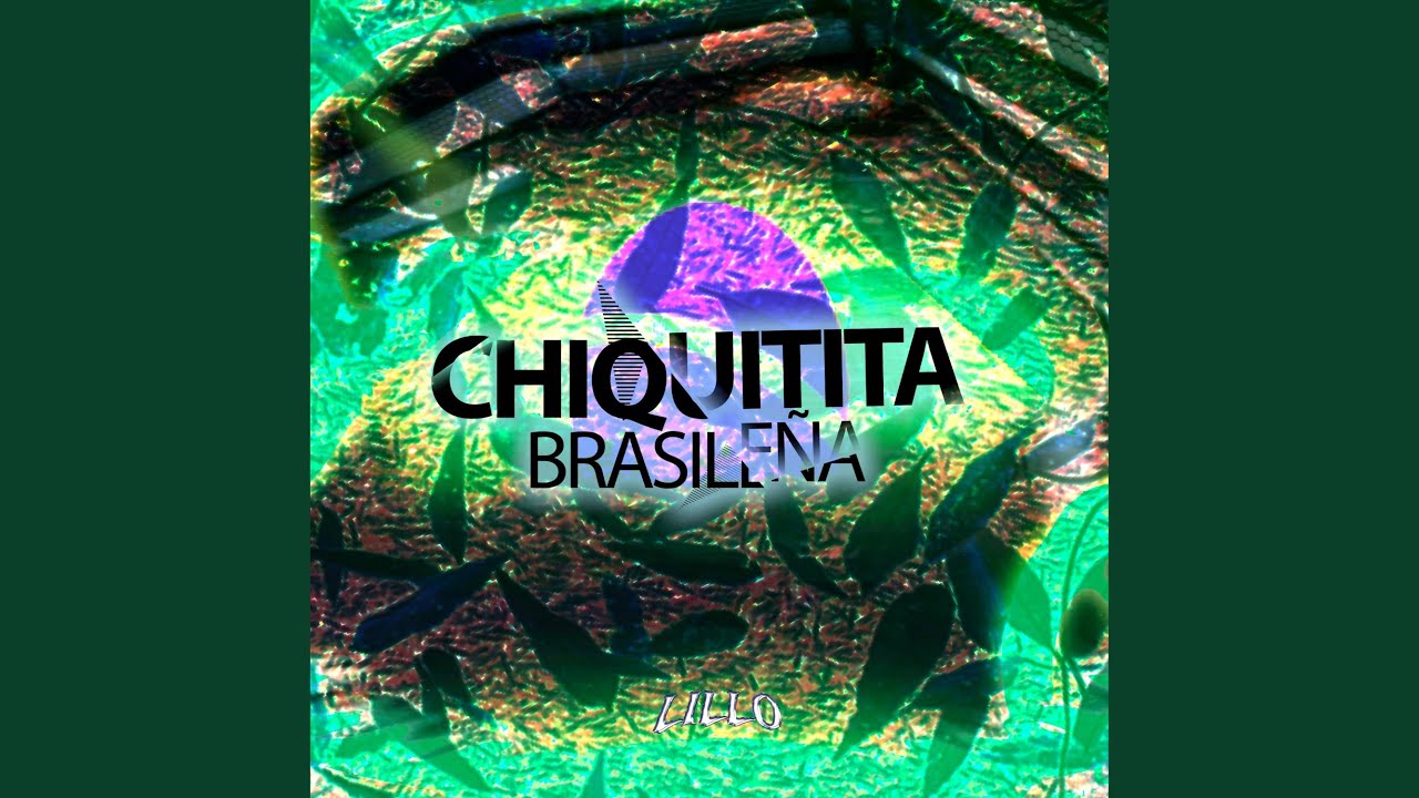 Chiquitita Brasileña
