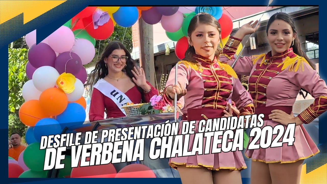 Desfile de presentación de las candidatas a reina de la Verbena Chalateca 2024