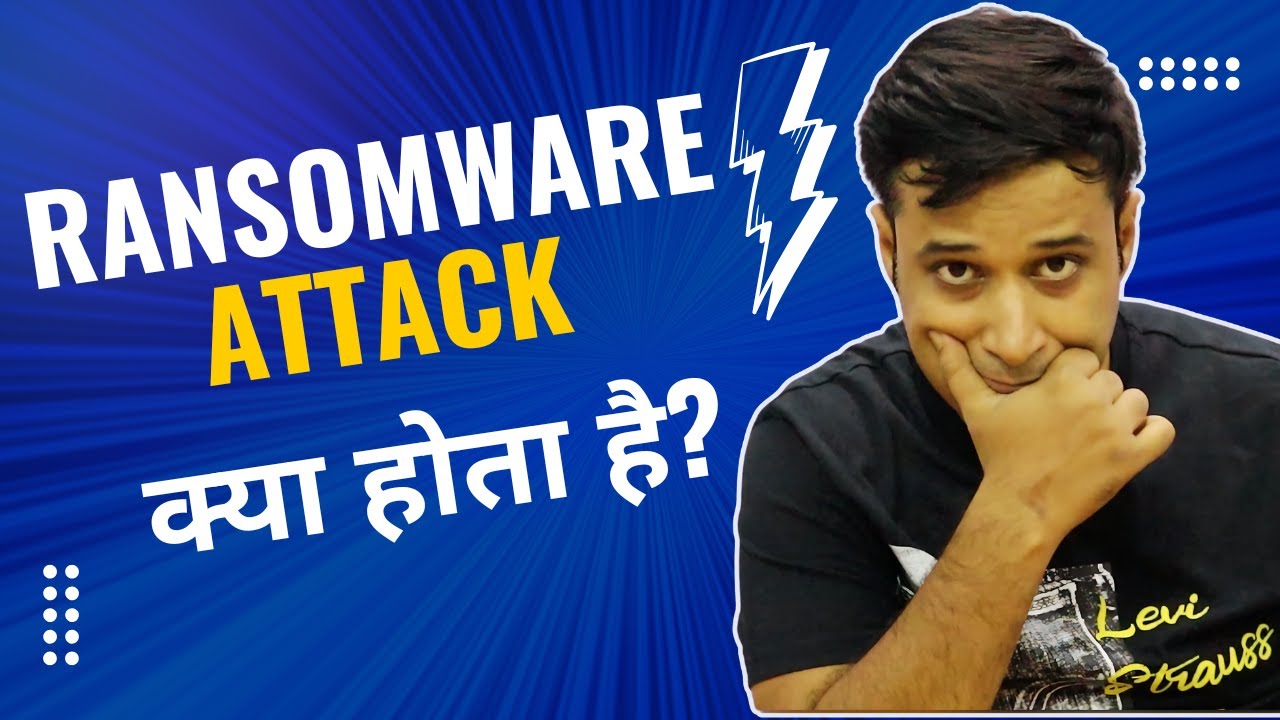 What is Ransomware And How it works? | Ransomware Explained | Malware Explained | Hindi