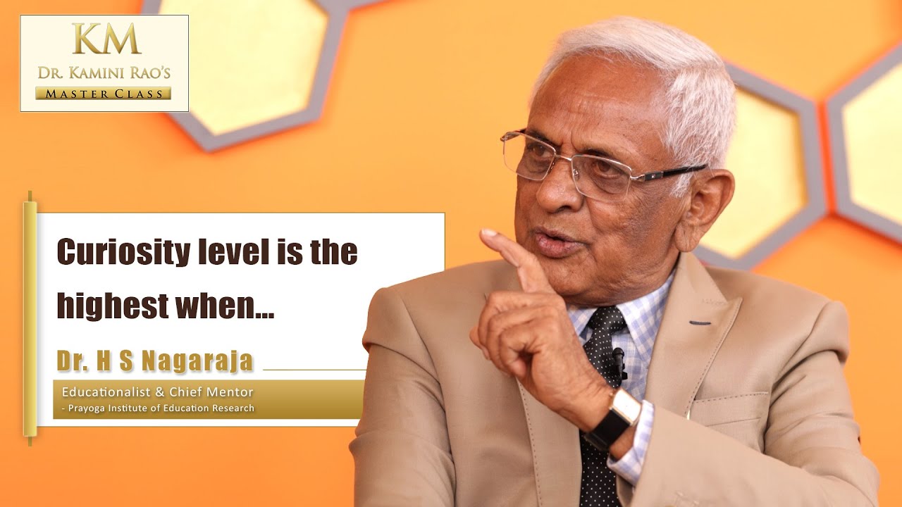Dr H S Nagaraja, Educationalist-Prayoga Institute of Education Research | Master Class- ep 46(Promo)