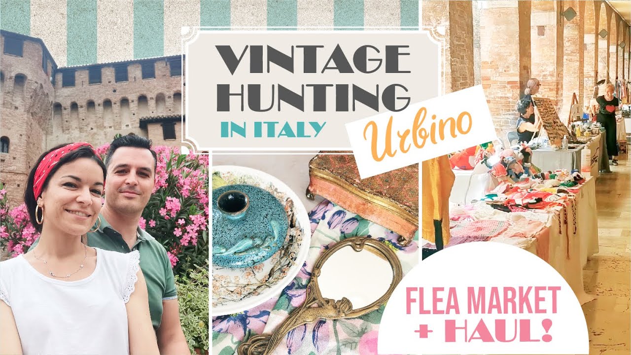 VINTAGE HUNTING IN ITALY | Flea market shopping + HUGE HAUL! | Episode 3 | Urbino