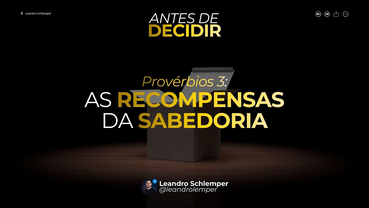 As Recompensas da Sabedoria
