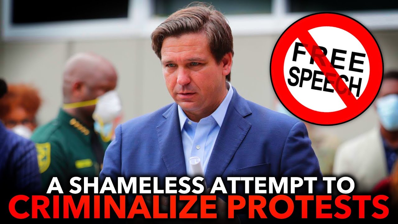 Ron DeSantis Signs Unconstitutional, Authoritarian Anti-Protest Bill Into Law