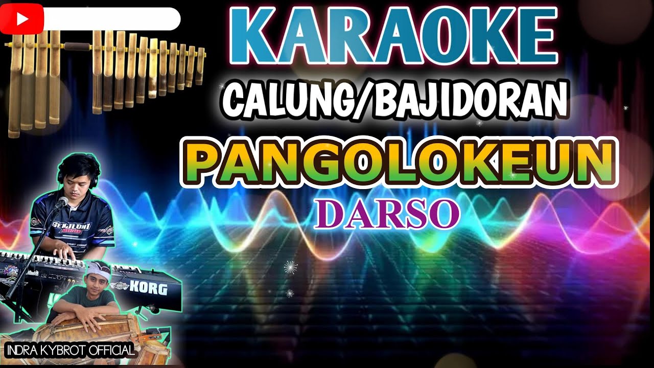 PANGOLOKEUN (DARSO) - KARAOKE VERSI BAJIDOR
