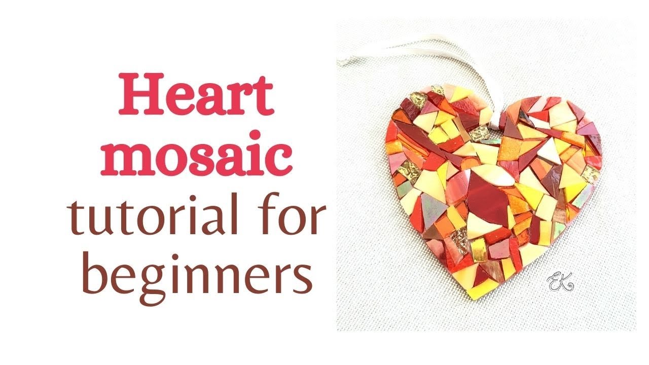 Mosaic tutorial for beginners - Learn to mosaic a heart shape