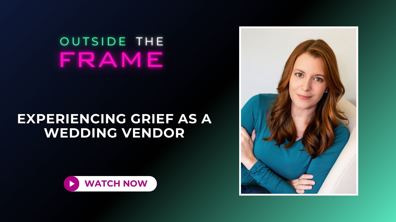 012: Experiencing Grief as a Wedding Vendor