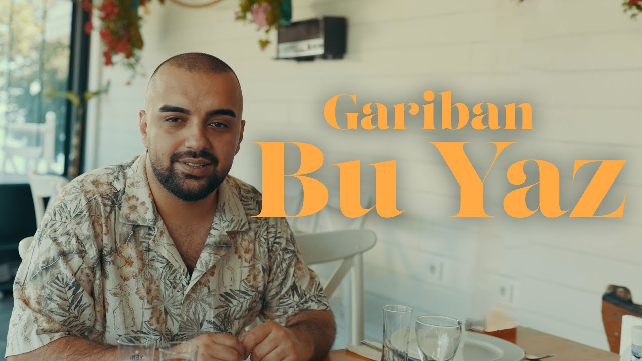 Gariban - Bu Yaz (Official Video)