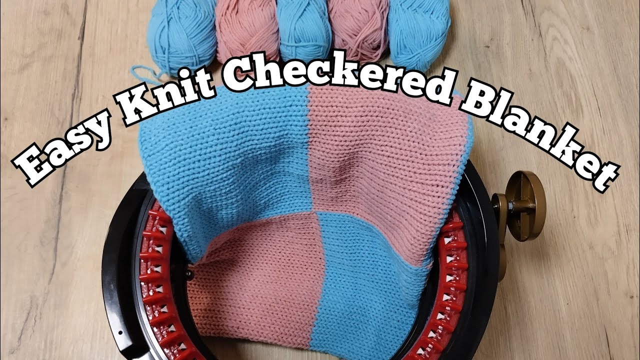 Easy Knit Blanket - Checkered // Addi/Sentro Knitting Machine (Tutorial)