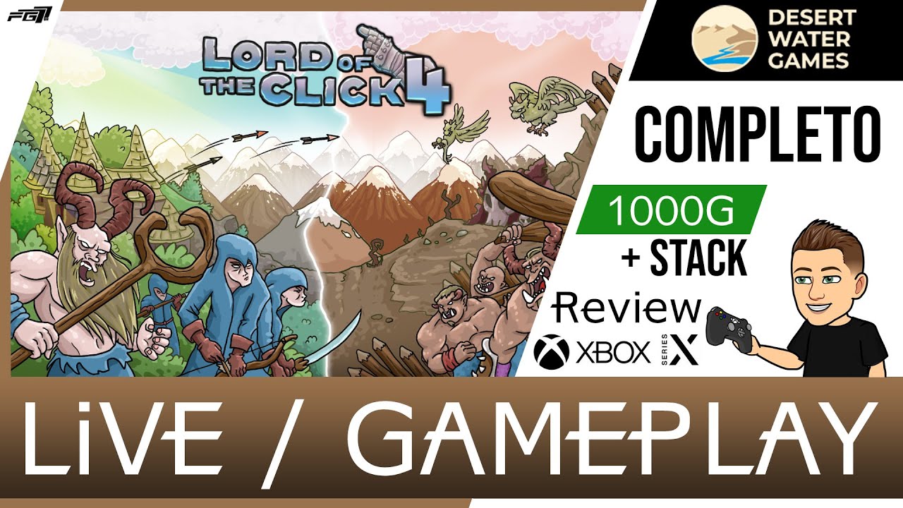 Lord of the Click 4 [XBOX SERIES X] 1000G Review Completo Desert Water Games