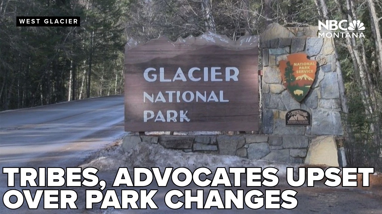 Tribes, National Park advocates upset about potential changes to historic displays