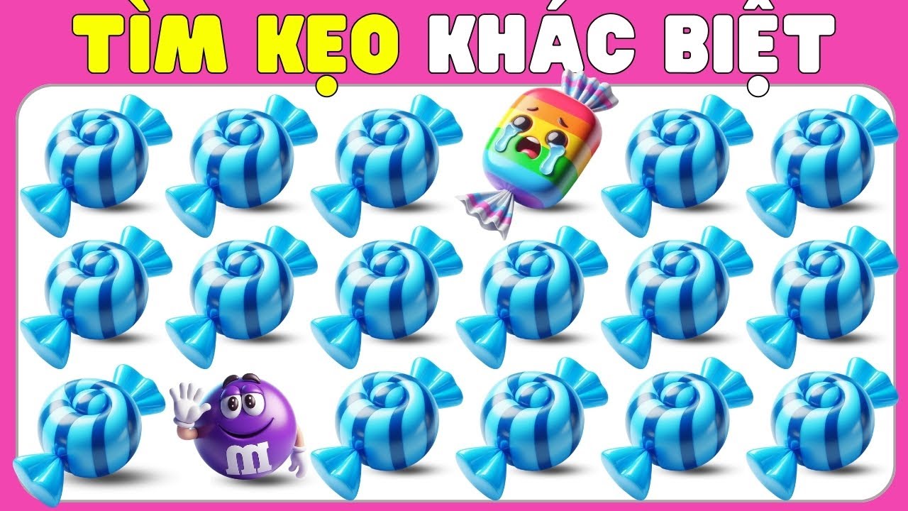 🍭 99% KHÔNG THỂ CHIẾN THẮNG Thử Thách Tìm Kẹo Ngọt Khác Biệt Này! Ai Nhanh Trí?