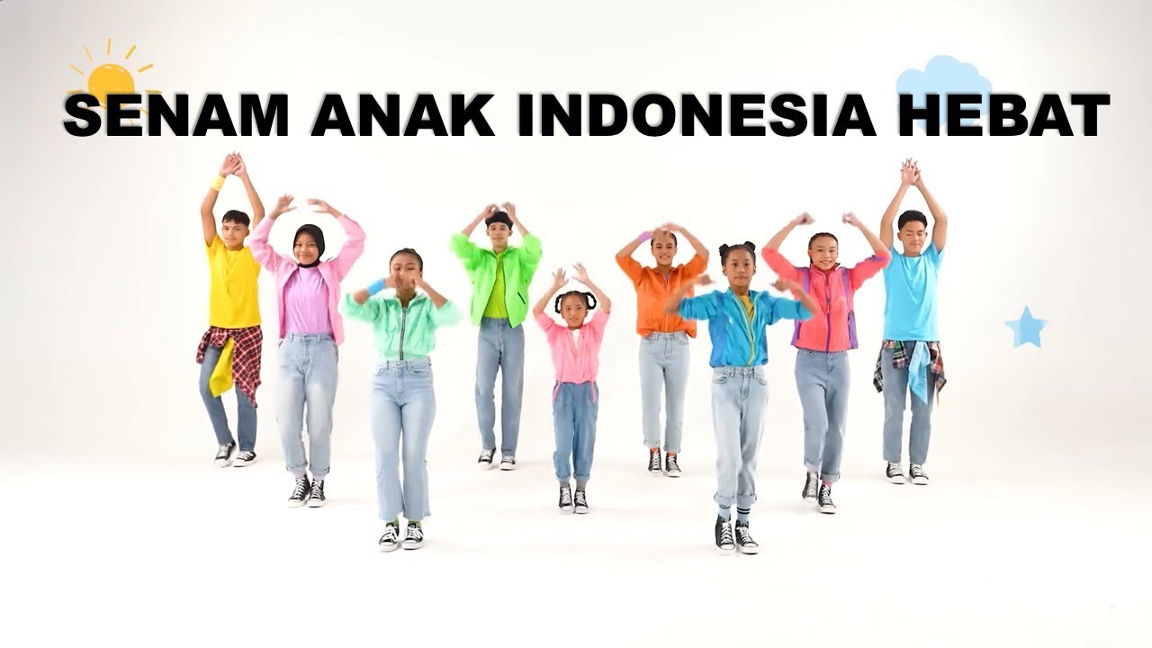 SENAM ANAK INDONESIA HEBAT