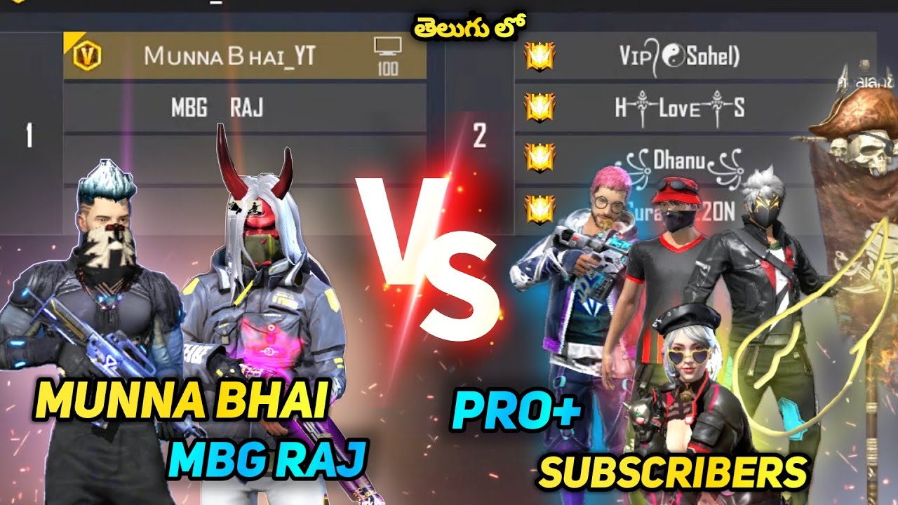 Pro Subscribers Vs Munna Bhai MBG Raj - Free Fire Telugu - MBG ARMY