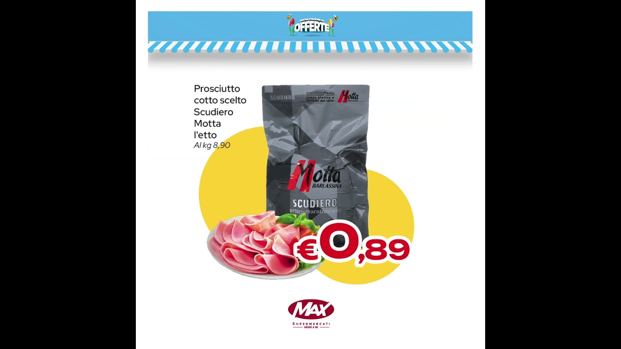 Max Supermercati | Una Nuova Stagione di Offerte | Offerte Valide dal 17 al 24 marzo 2026 Q