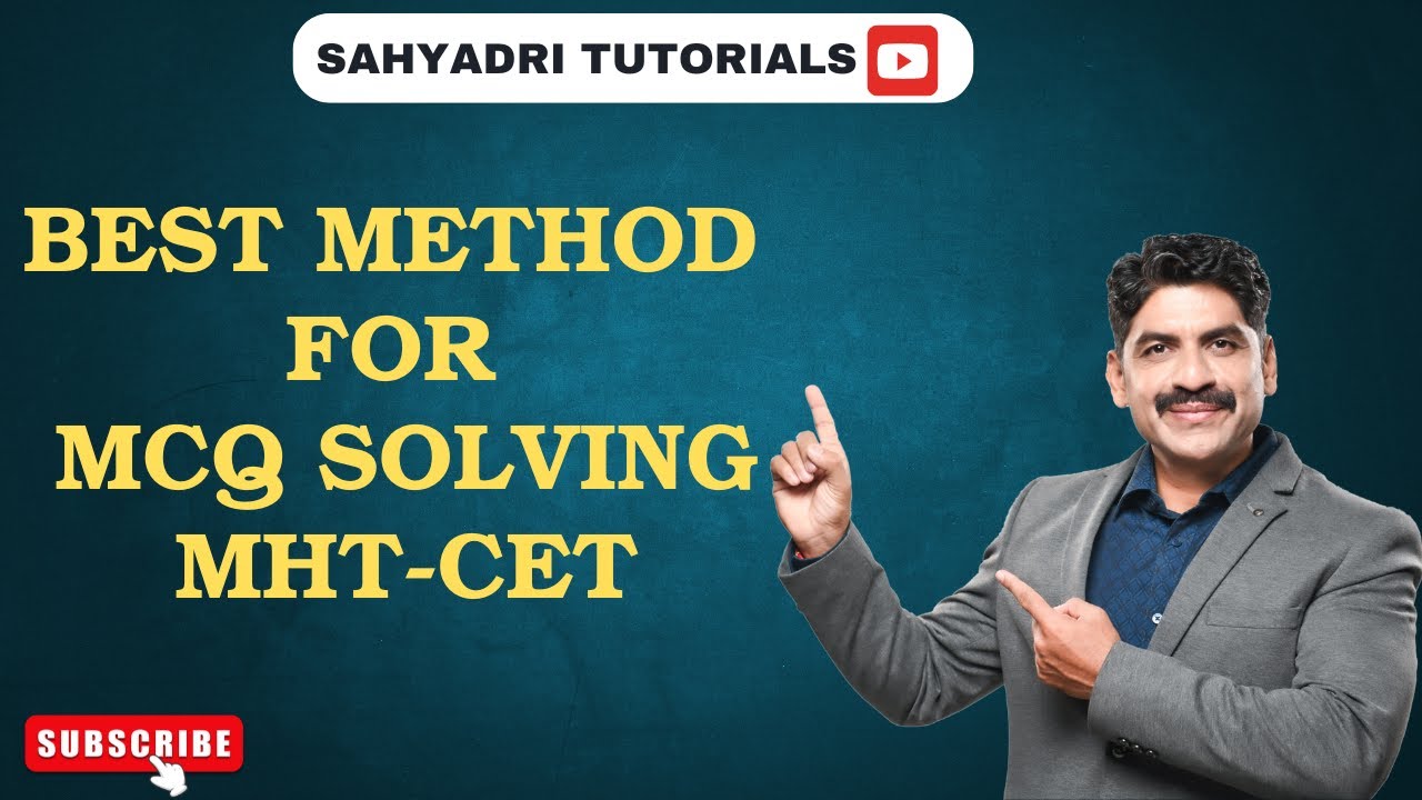 BEST METHOD FOR MCQ SOLVING MHT-CET  | Sahyadri Tutorials | Mahesh Sir |
