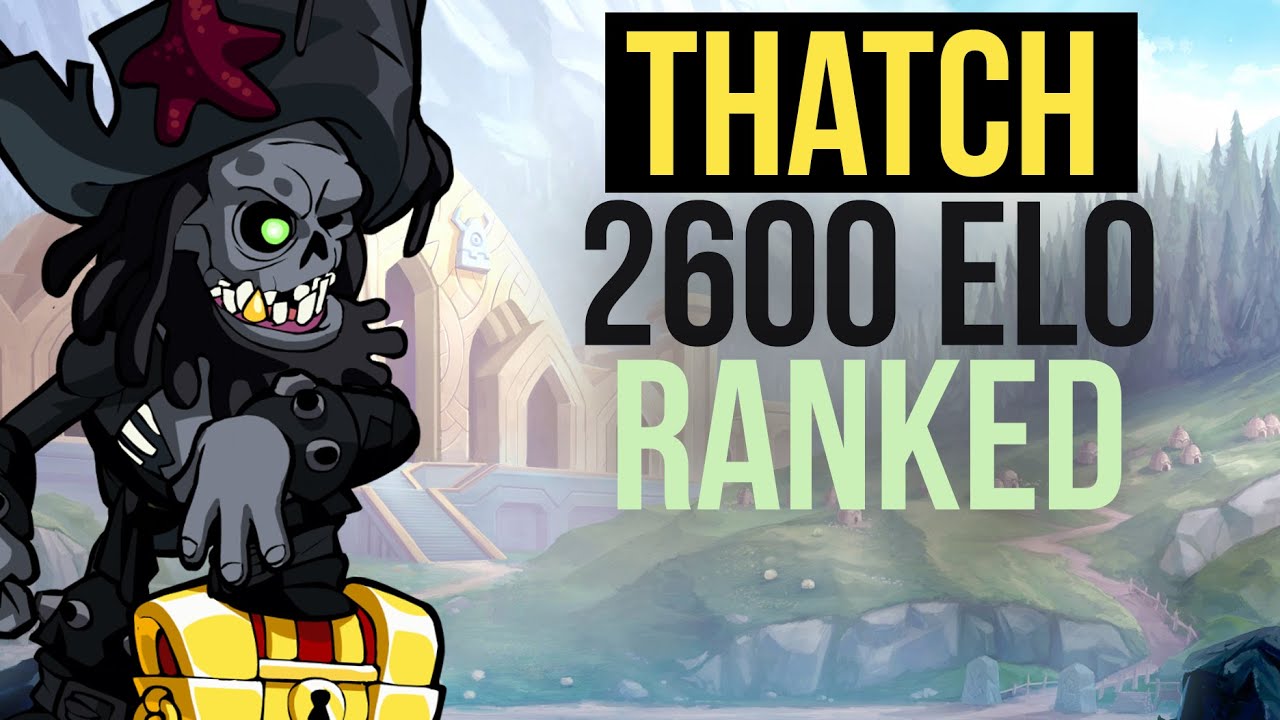 Thatch Ranked | Brawlhalla Diamond 2600+ ELO