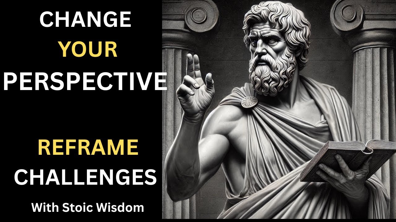 The Power of Perspective | Reframing Challenges-How Stoic Wisdom Turns into Strength@WithSBYt2